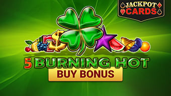 Burning Hot Buy Bonus
