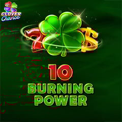 10 Burning Power